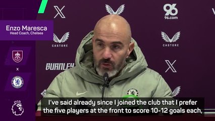 Maresca not in favour of 40-goal striker after win over Burnley