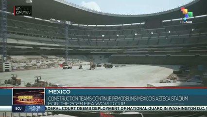 Mexico, construction teams continue remodelling Mexico's Azteca stadium for the 2026 FIFA World Cup