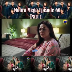 Mohra Mega Episode 60 Part 1 #Mohra #mohradrama #mohramovie #merizindagihaitu #dramashorts #pakistanidrama #drama