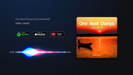 Ore Nil Doriya - ওরে নীল দরিয়া (Instrumental) - OMER J MUSIC | Faruk & Kobori | Shareng Bou