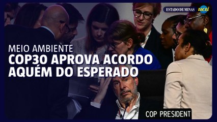 COP30 aprova acordo que omite eliminação gradual dos combustíveis fósseis