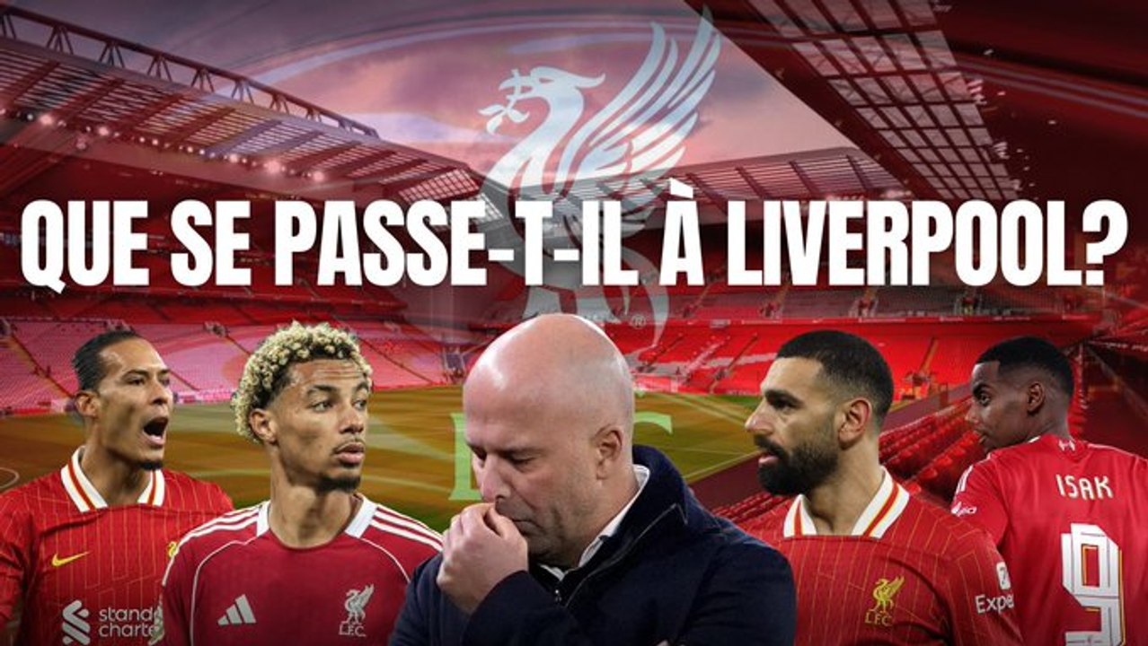 Pourquoi Liverpool a du mal ?