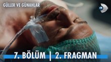 Güller ve Günahlar 7.Bölüm - Güller ve Günahlar - Sezon 1 - Bölüm 7 - Fragman VCRH STCRH