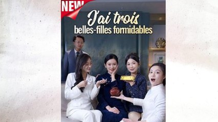 J'ai Trois Belles-Filles Formidables ÉPisodes Complet