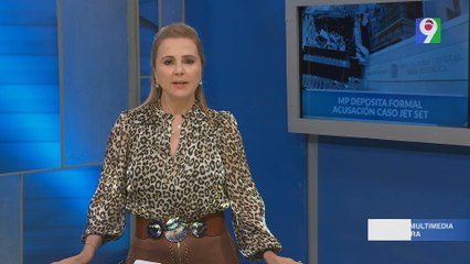 MP deposita formal acusación caso Jet Set | Nuria Piera