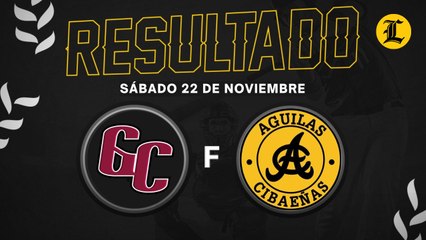Resumen: Gigantes del Cibao Vs. Águilas Cibaeñas Serie Regular (22/11/2025)