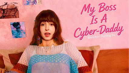 My Boss Is A Cyber Daddy