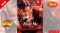 [New] Hold Me in the Dark #reelshort - Full Movie
