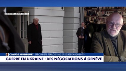 Claude Moniquet analyse la méthode Trump après les négociations à Genève