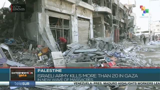 PALESTINE l Israeli army kills more than 20 in Gaza in new wave of massacres