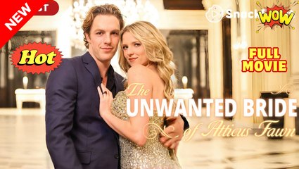 The Unwanted Bride of Atticus Fawn - Full Movie HD - Best Drama ShortFilms Hot Romance Romantic Alpha
