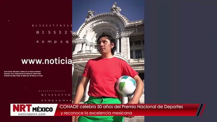 CONADE celebra 50 años del Premio Nacional de Deportes y reconoce la excelencia mexicana