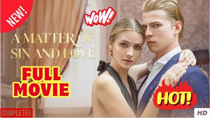 A Matter of Sin and Love (2025)  FULL