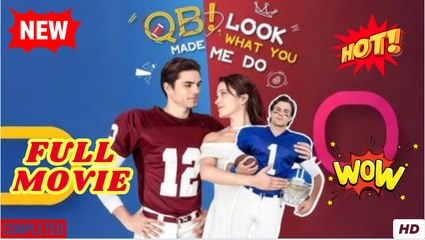 QB! Look What You Made Me Do! Full Movie