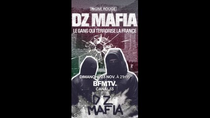 "DZ Mafia, le gang qui terrorise la France", ce dimanche 23 novembre, à 21h15 sur BFMTV