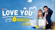 Love You Beyond Six Months - Full Movie