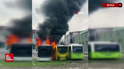 Bursa’da bakım için bırakılan otobüsler alev aldı