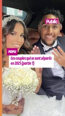 Ces couples qui se sont séparés en 2025
