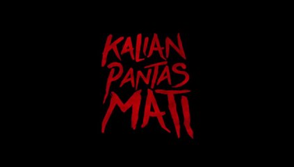 Kalian pantas mati ( 2024 ) - Film Horror Indonesia