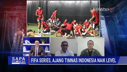FULL] Analis Sepak Bola & Eks Pemain Timnas Tanggapi soal Indonesia Jadi Tuan Rumah FIFA Series 2026
