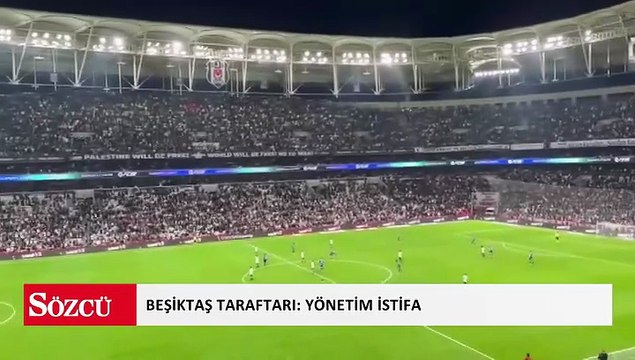 Beşiktaş taraftarı: Yönetim istifa