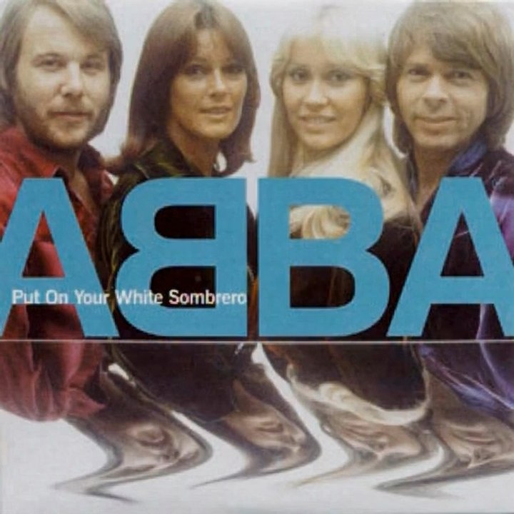 Put On Your White Sombrero - ABBA (1996)2nd single from Thank You For The Music 4CD box set