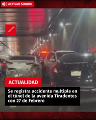 Se registra accidente multiple en el túnel de la avenida Tiradentes con 27 de Febrero
