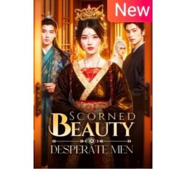 Scorned Beauty Desperate Men Chinese Drama - English Sub