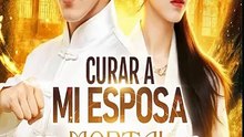 [Doblado ESP] Curar a Mi Esposa Mortal
