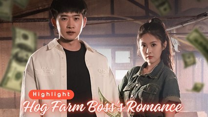 (Dubbed) Hog Farm Boss' Romance (iDrama)
