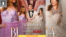 🍏💙✴️🏳️ 08.30 - 12.26 🔥 Bridezilla Never Provoke The Billionaire Mother dailymotion 🌐x9ub9qm