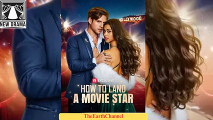 🍏💚️🏳️ 11.25 - 12.10 🔥 How to Land a Movie Star dailymotion 🌐x9ub9zo
