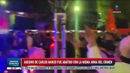 Responsable de Carlos Manzo fue abatido | Enrique Sánchez