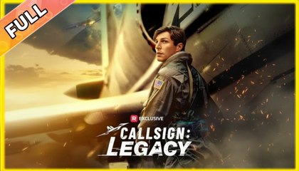 Callsign_ Legacy - Full