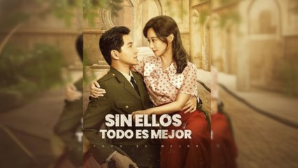 Sin ellos, todo es mejor (Doblado)