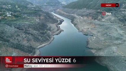 Hatay'da son 65 yılın en kurak yılı yaşandı