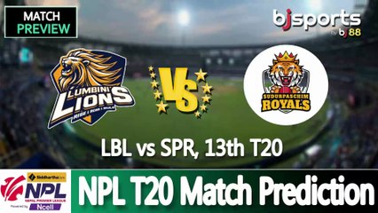 Nepal Premier League 2025 | Sudurpaschim Royals vs Lumbini Lions 13th T20 Match Preview |