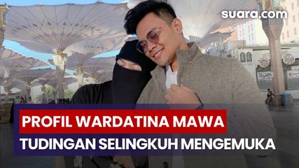 Profil Wardatina Mawa, Istri Sah yang Menuduh Suaminya Berselingkuh dengan Inara Rusli