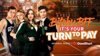 Bitchy BFF It's Your Turn to Pay”(2025) Full Movie🌷