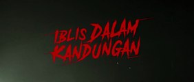 Iblis dalam kandungan 1 ( 2022 ) - Film Horror Indonesia