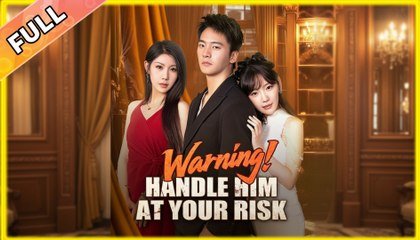 Warning! Handle Him At Your Risk #shortfilm