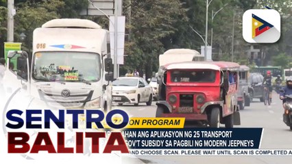 LTFRB, inaprubahan ang aplikasyon ng 25 transport cooperatives para sa gov’t subsidy sa pagbili ng modern jeepneys | ulat ni Bernard Ferrer