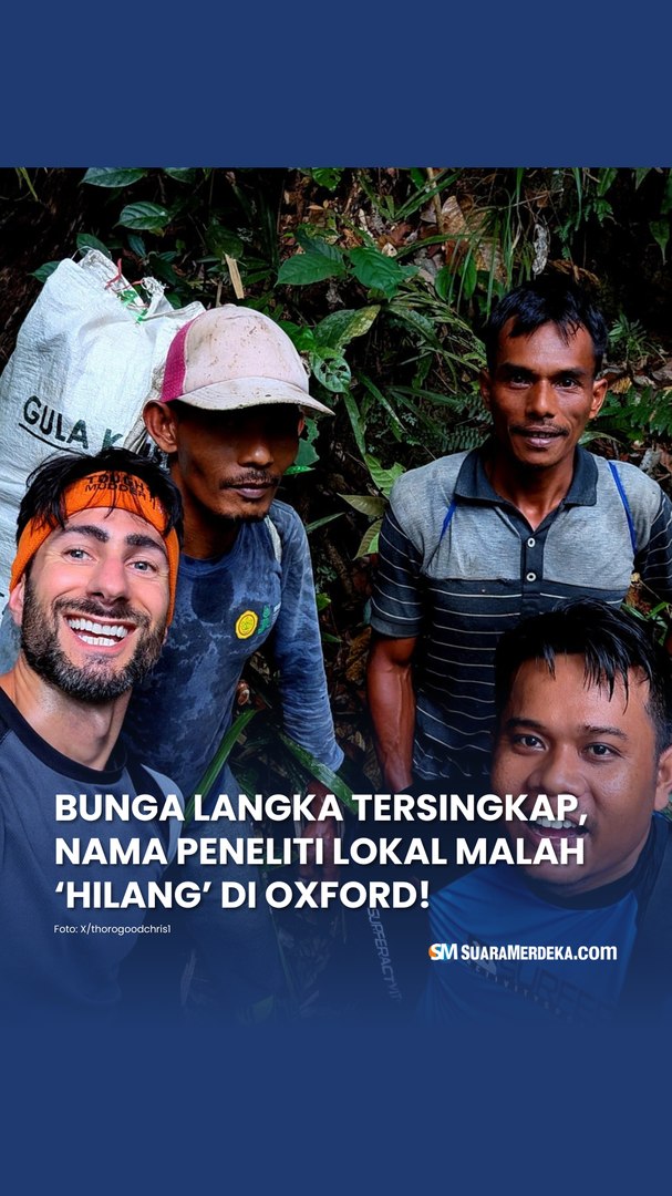 Bunga Langka Tersingkap, Nama Peneliti Lokal Malah 'Hilang' di Oxford
