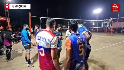 କେନ୍ଦ୍ରାପଡାରେ ଭଲିବଲ ଟୁର୍ଣ୍ଣାମେଣ୍ଟ, ରାଜ୍ୟ ଓ ଜାତୀୟ ଦଳର ଖେଳାଳୀ ସାମିଲ