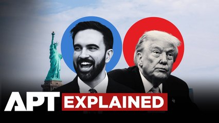 EXPLAINED | The Ideological Collision: Trump’s America First vs Mamdani’s Progressive New York | APT