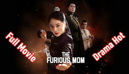 The Furious Mom