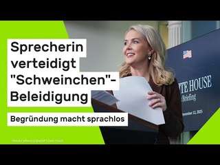 Karoline Leavitt: Sprecherin verteidigt "Schweinchen"-Beleidigung - Begründung macht sprachlos
