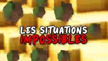 Les Situations Impossibles sur Minecraft
