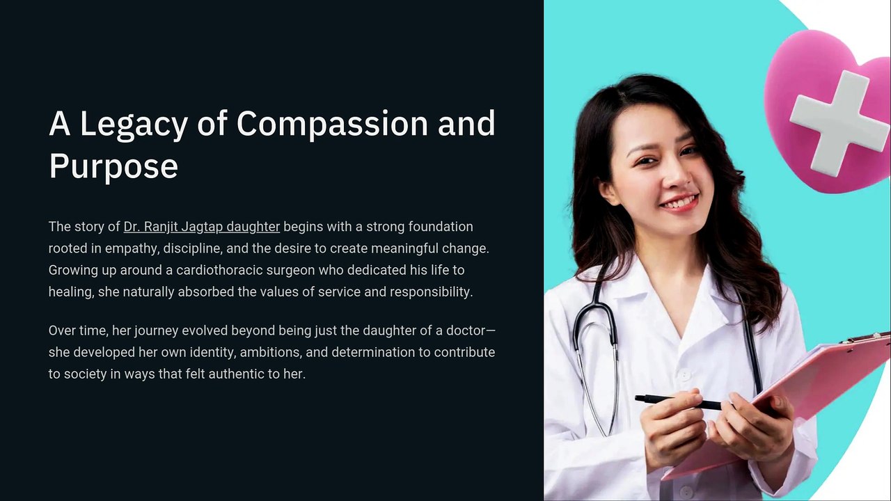 Evolving Impact of Dr Ranjit Jagtap Daughter on Healthcare and Community Work