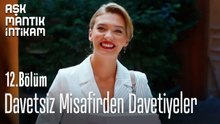 Davetsiz Misafirden Davetiyeler-Aşk Mantık İntikam 12. Bölüm